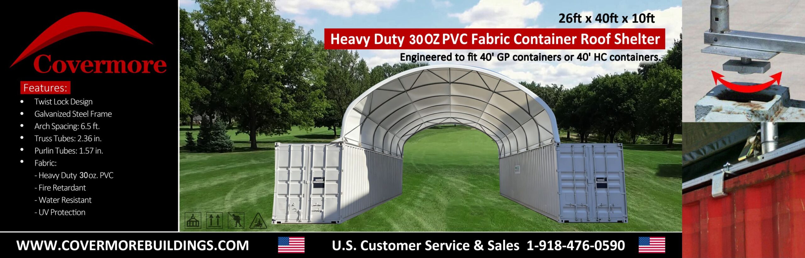 Covermore 26x40x10 container roof shelter: white PVC arch spanning two shipping containers, twist-lock detail insets