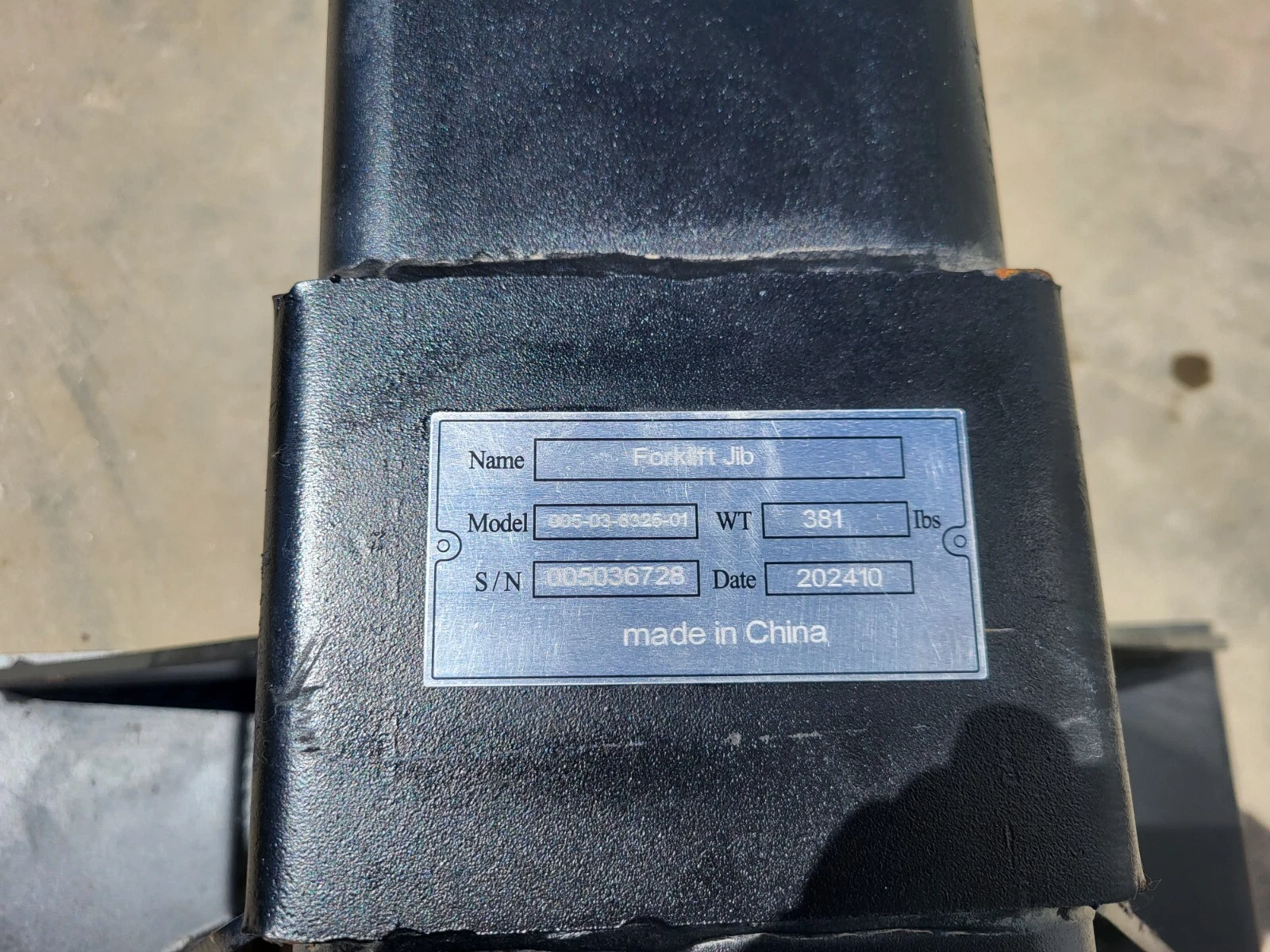 Data plate: Forklift Jib, weight 381 lbs, serial 005036728, dated 2024-10, made in China
