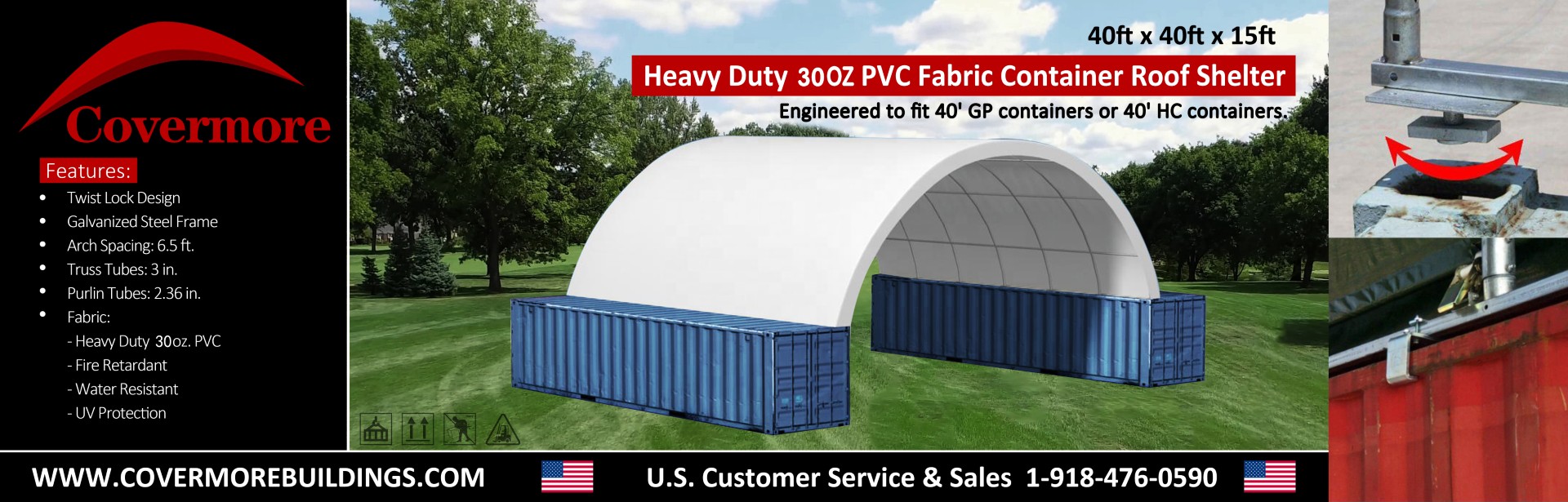 Covermore 40x40x15 container roof shelter: white PVC arch on a galvanized frame spanning two shipping containers