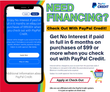 PayPal Credit financing promo graphic: no interest if paid in full in 6 months on purchases of $99 or more