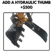 Hydraulic thumb add-on graphic: toothed digging bucket with a hydraulic thumb, offered at +$500